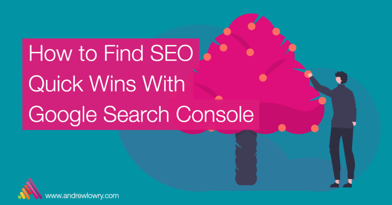 How to Find SEO Quick Wins With Google Search Console