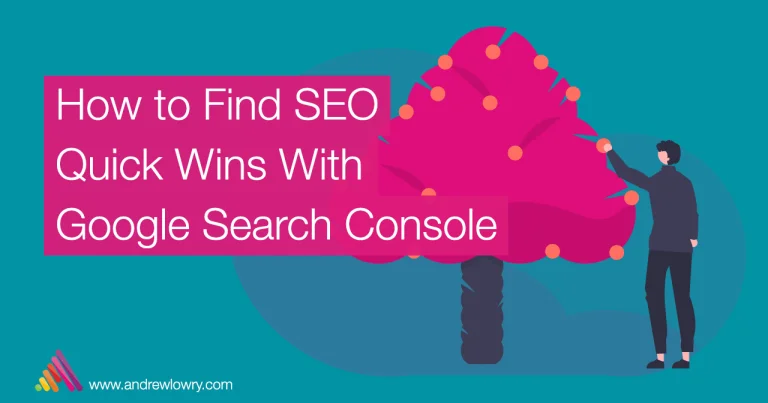 How to Find SEO Quick Wins With Google Search Console